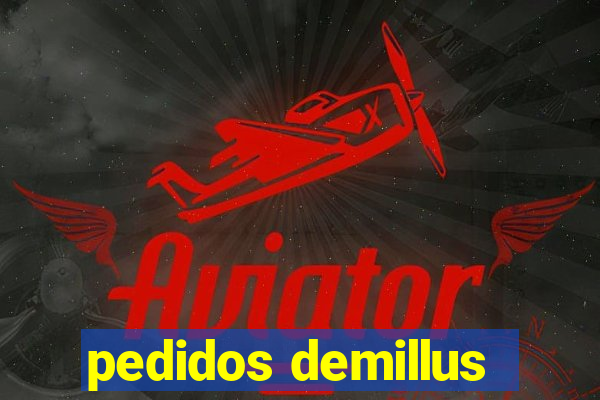 pedidos demillus